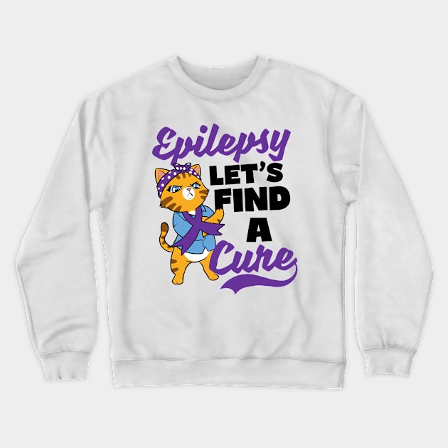 Epilepsy Awareness Shirt | Let's Find A Cure Crewneck Sweatshirt by Gawkclothing
